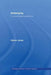 Antonymy: A Corpus-Based Perspective by Steven Jones