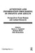 Attention and Information Processing in Infants and Adults: Perspectives from Human and Animal Research by B. A. Campbell