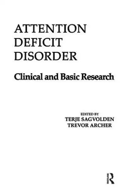 Attention Deficit Disorder by Terje Sagvolden