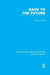Back to the Future (Rle Social Theory): Modernity, Postmodernity and Locality by Philip Cooke