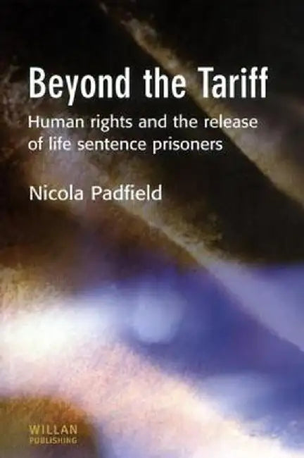 Beyond the Tariff by Nicola Padfield