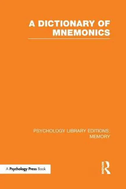 A Dictionary of Mnemonics (PLE: Memory) by Various