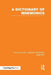 A Dictionary of Mnemonics (PLE: Memory) by Various
