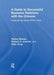 A Guide to Successful Business Relations with the Chinese: Opening the Great Wall's Gate by Richard S Andrulis