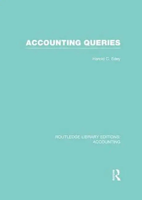 Accounting Queries (Rle Accounting) by Harold Edey