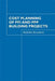 Cost Planning of PFI and PPP Building Projects by Abdelhalim Boussabaine