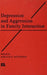 Depression and Aggression in Family Interaction by Gerald R. Patterson