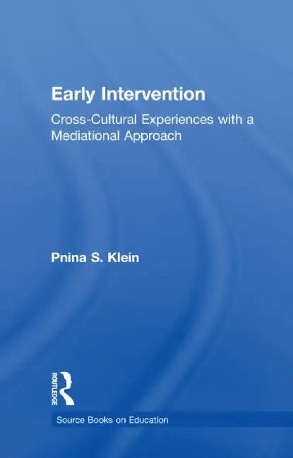 Early Intervention by Pnina S. Klein