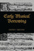 Early Musical Borrowing by Honey Meconi