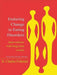 Enduring Change in Eating Disorders: Interventions with Long-Term Results by H. Charles Fishman