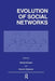 Evolution of Social Networks by Patrick Doreian