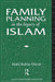 Family Planning in the Legacy of Islam by Abdel-Rahim Omran