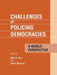 Challenges of Policing Democracies: A World Perspective by Dilip Das