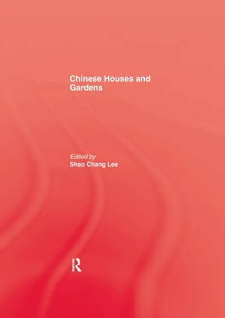 Chinese Houses and Gardens by Henry Inn