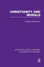 Christianity and Morals by Edward Alexander Westermarck