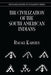 The Civilization of the South Indian Americans by Rafael Karsten
