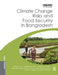 Climate Change Risks and Food Security in Bangladesh by Winston Yu