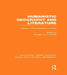 Humanistic Geography and Literature (Rle Social & Cultural Geography): Essays on the Experience of Place by Douglas Pocock