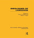 Ideologies of Language (Rle Linguistics A: General Linguistics) by John E. Joseph