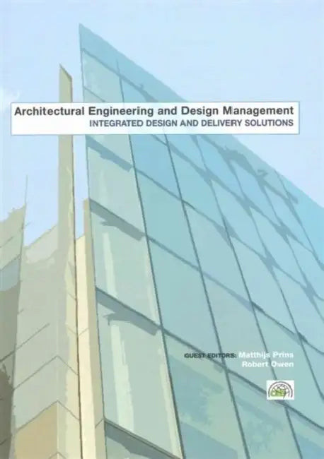 Integrated Design and Delivery Solutions by Prins Matthijs