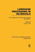 Language Processing in Bilinguals: Psycholinguistic and Neuropsychological Perspectives by Jyotsna Vaid