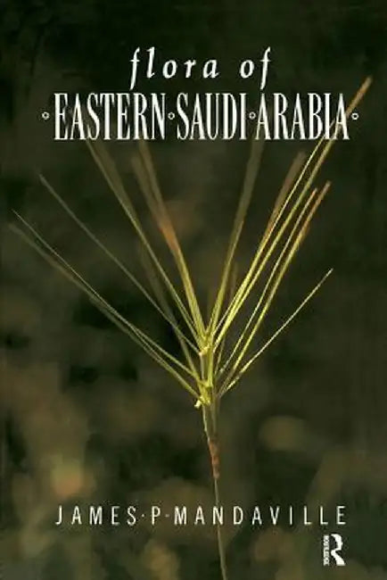 Flora of Eastern Saudi Arabia by Mandaville