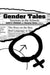 Gender Tales: Tensions in the Schools by Judith S. Kleinfeld
