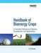 Handbook of Bioenergy Crops: A Complete Reference to Species, Development and Applications by N. El Bassam