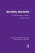 Natural Religion: The Ultimate Religion of Mankind by Joseph Shaw Bolton