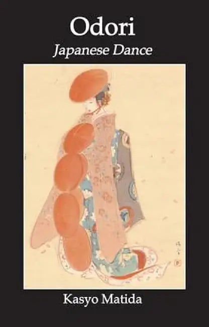 Odori: Japanese Dance by Kasyo Matida