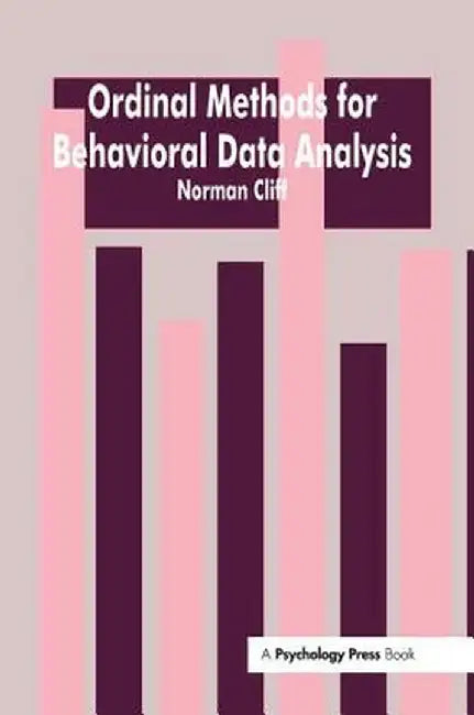 Ordinal Methods for Behavioral Data Analysis by Norman Cliff