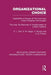 Organizational Choice (Rle: Organizations): Capabilities of Groups at the Coal Face Under Changing Technologies by E. Trist