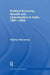 Political Economy, Growth and Liberalisation in India, 1991-2008 by Matthew McCartney