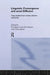 Linguistic Convergence and Areal Diffusion: Case Studies from Iranian, Semitic and Turkic by Éva Ágnes Csató