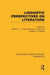 Linguistic Perspectives on Literature by Marvin K.L. Ching