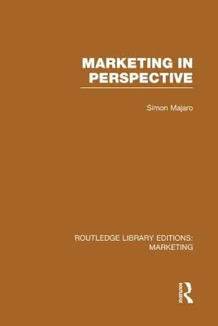 Marketing in Perspective (RLE Marketing) by Simon Majaro