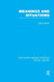Meanings and Situations (RLE Social Theory) by Arthur Brittan