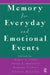 Memory Everyday Emotional Events C by Nancy L. Stein
