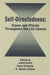 Self Directedness: Cause and Effects Throughout the Life Course by Judith Rodin