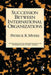 Succession Between International Organizations by Patrick R. Myers