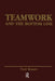 Teamwork and the Bottom Line: Groups Make A Difference by Ned Rosen