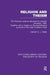 Religion and Theism: The Forwood Lectures Delivered at Liverpool University, 1933. Together with a Chapter on the Psychological Accounts of by Clement C.J. Webb