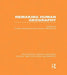 Remaking Human Geography (RLE Social & Cultural Geography) by Audrey Kobayashi