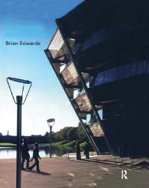 University Architecture by Edwards Brian