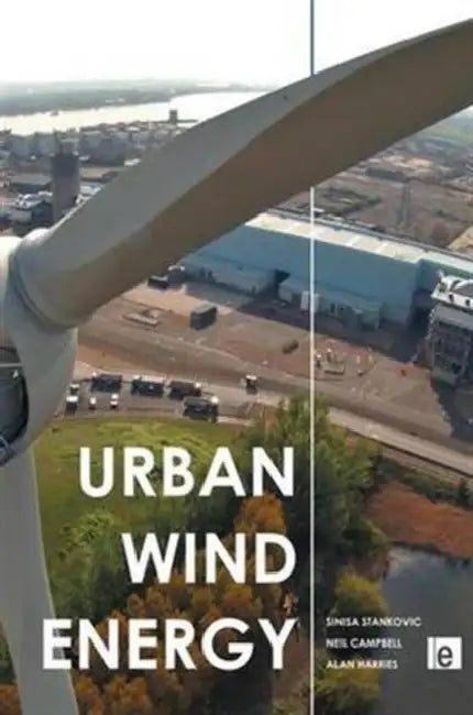 Urban Wind Energy by Stankovic Sinisa