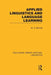 Applied Linguistics and Language Learning (RLE Linguistics C: Applied Linguistics) by W.A. Bennett