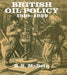 British Oil Policy 1919-1939 by B. S. McBeth