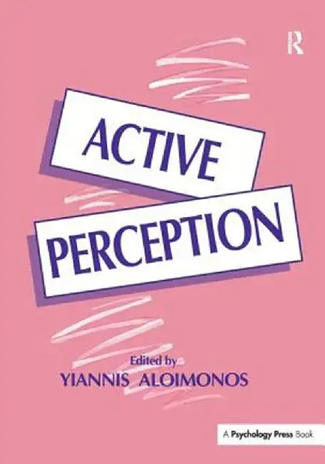Active Perception by Yiannis Aloimonos