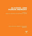 Alcohol and Human Memory (PLE: Memory) by Isabel Birnbaum