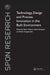 Technology, Design and Process Innovation in the Built Environment by Peter Newton, Keith Hampson, Robin Drogemuller